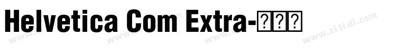 Helvetica Com Extra字体转换